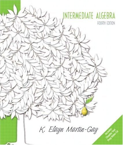 Intermediate Algebra (Martin-Gay Hardback Series)