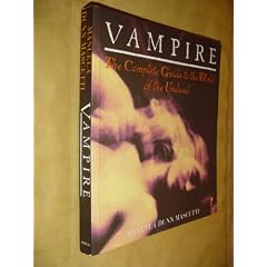 Vampire: The Complete Guide to the World of the Undead