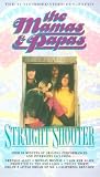 The Mamas And Papas - Straight Shooter [VHS]