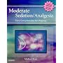 Moderate Sedation/Analgesia: Core Competencies for Practice