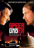 Speer und er. Hitlers Architekt und Rüstungsminister