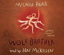 Wolf Brother (CD): Chronicles of Ancient Darkness Book 1 (Chronicles of Ancient Darkness)