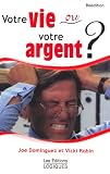 VOTRE VIE OU VOTRE ARGENT N.E