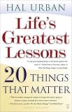 Lifes Greatest Lessons: 20 Things That Matter