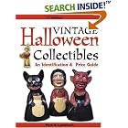 Vintage Halloween Collectibles: An Identification and Price Guide (Vintage Halloween... by Mark Ledenbach
