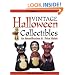 Vintage Halloween Collectibles: An Identification & Price Guide (Vintage Halloween Collectibles: Identification & Price Guide)