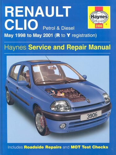 Renault Clio Service and Repair Manual (May 98-01) (Haynes service & repair manuals)