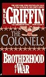 The Colonels: Brotherhood of War 04 (Brotherhood of War)