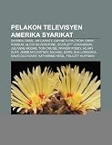 Pelakon televisyen Amerika Syarikat: Darren Criss, Jim Carrey, Gwyneth Paltrow, Emmy Rossum, Alicia Silverstone, Scarlett Johansson (Malay Edition)