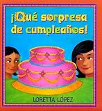 Que Sorpresa De Cumpleanos!