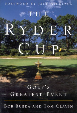 The Ryder Cup: Golf's Greatest Event