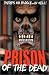 Prison of the Dead