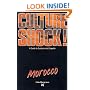 Culture Shock!: Morocco