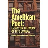 the american poet essays on the work of tato laviera