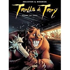Trolls de Troy, tome 7 : Plume de sage