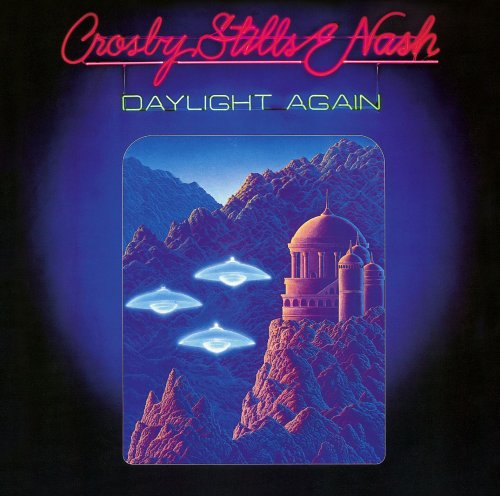 Crosby, Stills And Nash - Daylight Again - Zortam Music