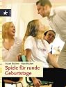 Spiele f&uuml;r runde Geburtstage