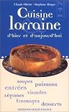 Cuisine lorraine d'hier et d'aujourd'hui