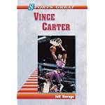 Sports Great Vince Carter (Sports Great Books) book cover