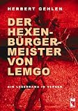 Der Hexenbürgermeister von Lemgo: Ein Lesedrama in Versen