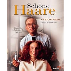Sch�ne Haare. K�nste und Geheimnisse des Starfris�rs