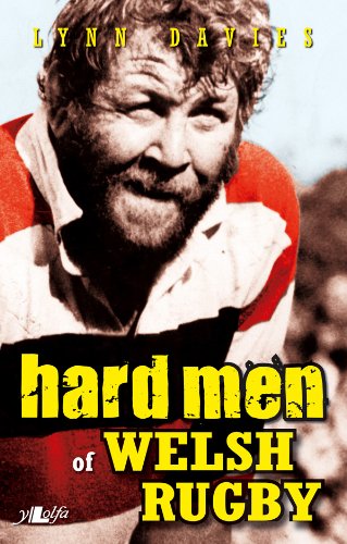 hard men of welsh rugby