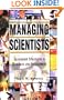 Managing Scientists: Leadership Strategies in Research and Development
