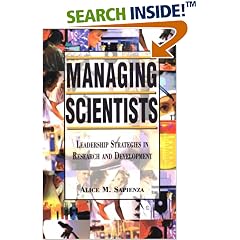 Managing Scientists: Leadership Strategies in Research and Development