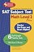 SAT Subject Test: Math Level 2 (REA) -- The Best Test Prep for the SAT II: 7th Edition (Test Preps)