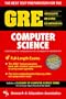 Gre Computer Science (REA Test Preps)