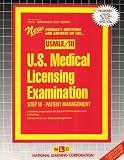  : U.S. Medical Licensing Examination: Step III - Patient Management (USMLE) (Admission Test Series)