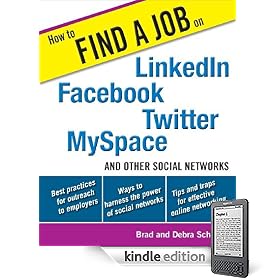 How to Find a Job on LinkedIn, Facebook, Twitter, MySpace, and Other Social Networks