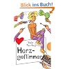 Herzgeflimmer aus der Reihe Freche M�dchen - freche B�cher