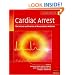 Cardiac Arrest: The Science and Practice of Resuscitation Medicine, 2nd Edition