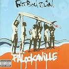 Palookaville by Fatboy Slim