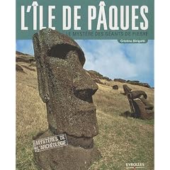 L'�le de P�ques : Le myst�re des g�ants de pierre
