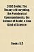 2002 Books (Book Guide): The Theory of Everything, the Paradoxical Commandments, the Salmon of Doubt, a New Kind of Science: The Theory of Everything, ... of Nations, Up from Dragons, King & King
