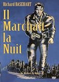 DVD Il marchait la nuit, film DVD Il marchait la nuit