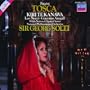 Puccini: Tosca / Te Kanawa, Aragall, Nucci, Sir Georg Solti