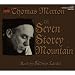 The Seven Storey Mountain