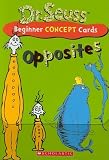 Dr. Seuss Beginner Concept Cards: Opposites