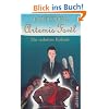 Artemis Fowl - Die verlorene Kolonie: Der f�nfte Roman (Ein Artemis-Fowl-Roman)