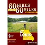 SAVE $7.50 - 60 Hikes Within 60 Miles: St. Louis: Including Sullivan, Potosi, and Farmington $10.45