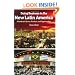 Doing Business in the New Latin America: A Guide to Cultures, Practices, and Opportunities