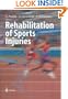 Rehabilitation of Sports Injuries: Current Concepts