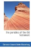 The parables of the Old Testament