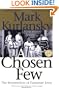 A Chosen Few: The Resurrection of European Jewry (Ballantine Reader's Circle)