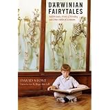 Darwinian Fairytales: Selfish Genes, Errors of Heredity and Other Fables of Evolutionby David Stove