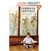 Darwinian Fairytales: Selfish Genes, Errors of Heredity and Other Fables of Evolution