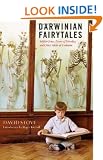 Darwinian Fairytales: Selfish Genes, Errors of Heredity and Other Fables of Evolution